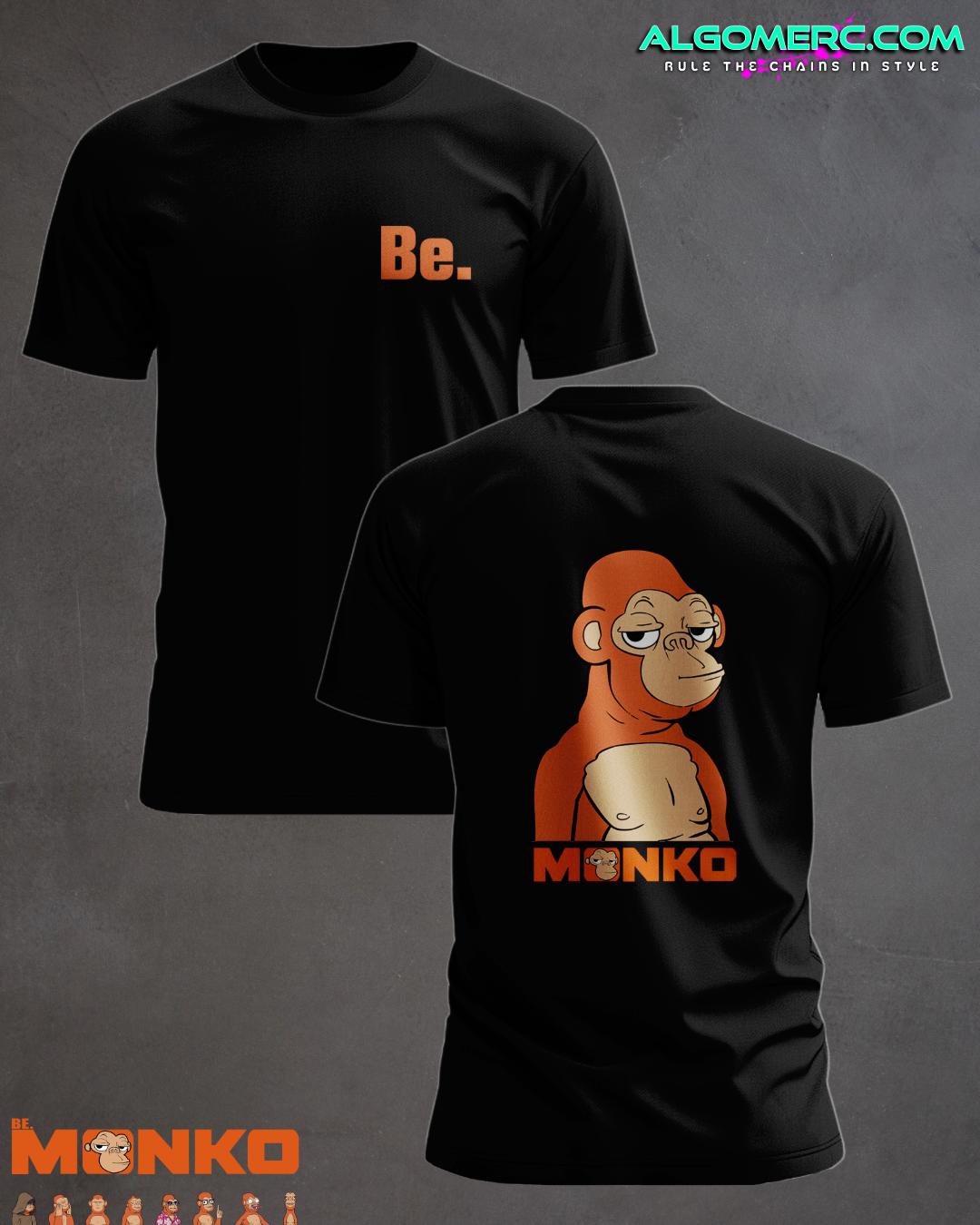 Be Monko T-Shirt